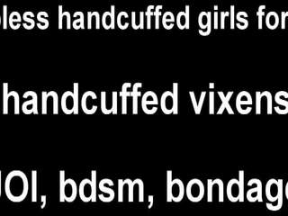 得到 我 出 的 这些 uncomfortable handcuffs 右边 现在